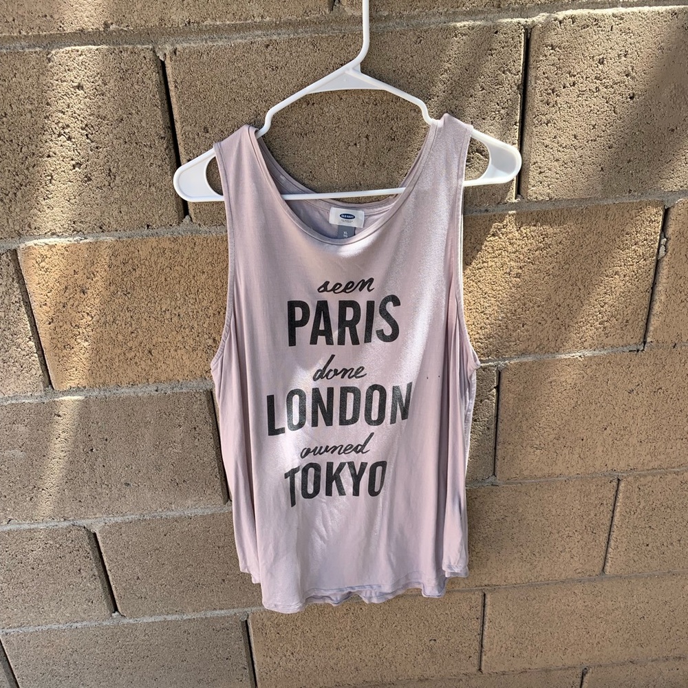 Old Navy Seen Paris, Done London, Owned Tokyo tank